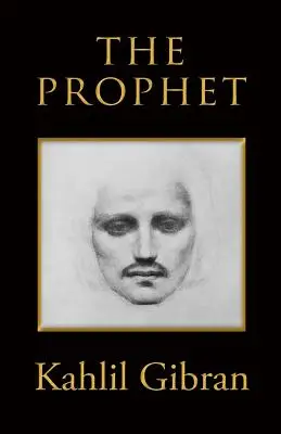 Le Prophète - The Prophet