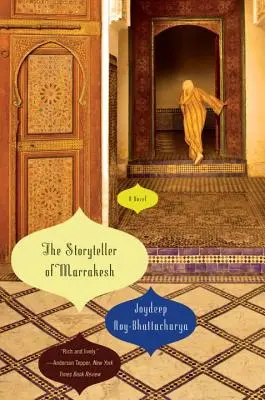 Le conteur de Marrakech - The Storyteller of Marrakesh