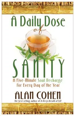 Une dose quotidienne de santé - A Daily Dose of Sanity