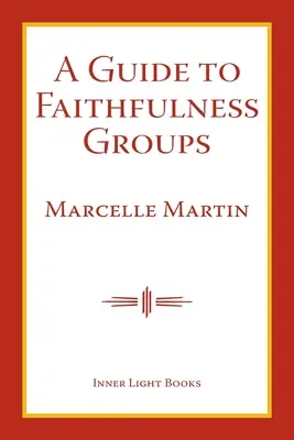 Un guide pour les groupes de fidélité - A Guide To Faithfulness Groups