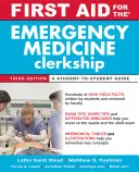 Premiers soins pour l'externat en médecine d'urgence - First Aid for the Emergency Medicine Clerkship