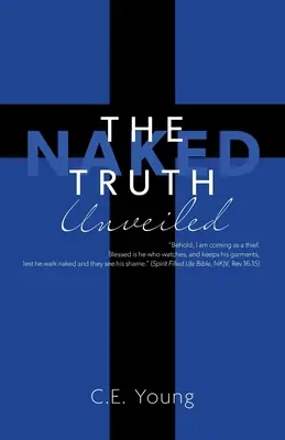 La vérité nue dévoilée - The Naked Truth Unveiled