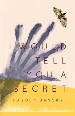 Je te dirais un secret - I Would Tell You a Secret