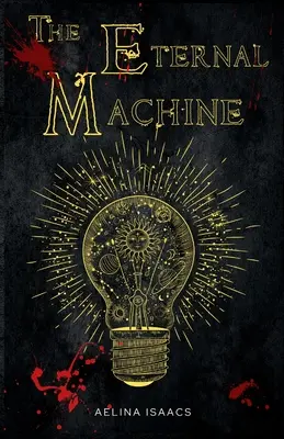 La machine éternelle - The Eternal Machine