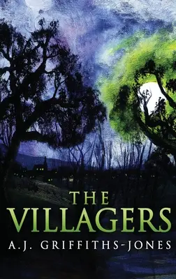 Les villageois : Édition reliée en gros caractères - The Villagers: Large Print Hardcover Edition