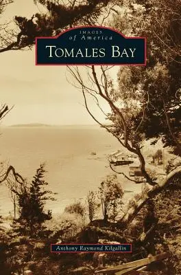 Baie de Tomales - Tomales Bay