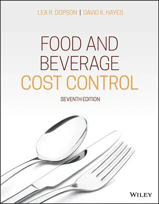 Contrôle des coûts de l'alimentation et des boissons - Food and Beverage Cost Control