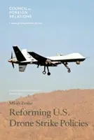 Réforme des politiques américaines en matière d'attaques par drone - Reforming U.S. Drone Strike Policies