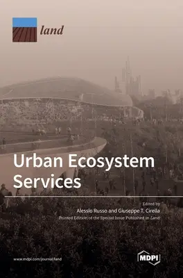 Services écosystémiques urbains - Urban Ecosystem Services