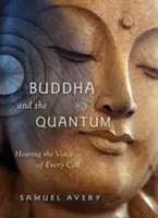 Le Bouddha et le Quantum : Entendre la voix de chaque cellule - The Buddha and the Quantum: Hearing the Voice of Every Cell