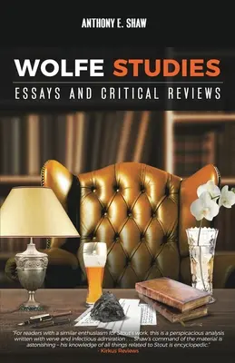 Wolfe Studies : Essais et revues critiques - Wolfe Studies: Essays and Critical Reviews