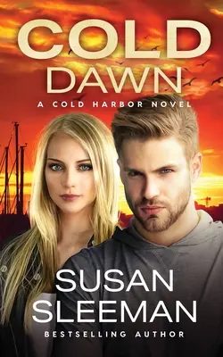 Aube froide : Cold Harbor - Livre 7 - Cold Dawn: Cold Harbor - Book 7