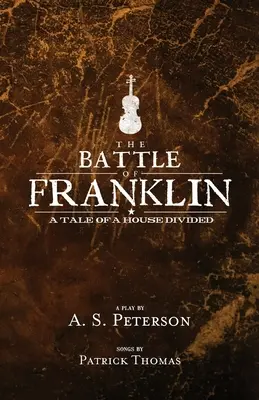 La bataille de Franklin - The Battle of Franklin