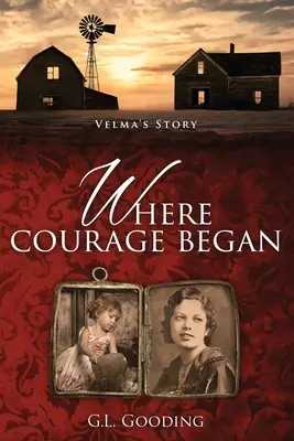 Là où le courage a commencé : L'histoire de Velma - Where Courage Began: Velma's Story