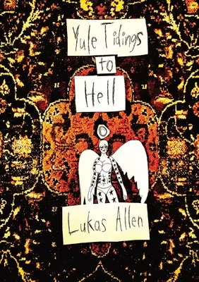 L'enfer des fêtes de fin d'année - Yule Tidings to Hell