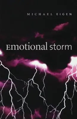 Tempête émotionnelle - Emotional Storm