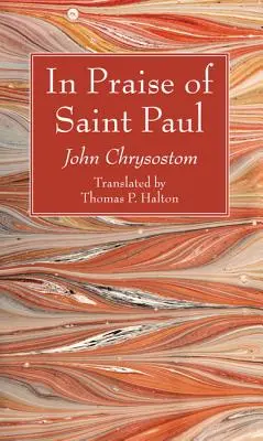 Éloge de saint Paul - In Praise of Saint Paul