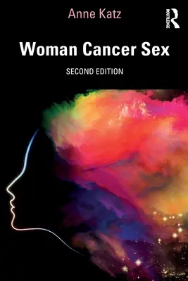 Femme Cancer Sexe - Woman Cancer Sex