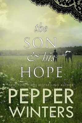 Le fils et son espoir - The Son & His Hope