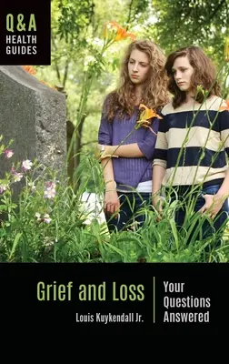 Le deuil et la perte : les réponses à vos questions - Grief and Loss: Your Questions Answered