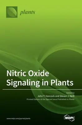 La signalisation de l'oxyde nitrique dans les plantes - Nitric Oxide Signaling in Plants