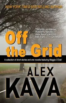 Hors des sentiers battus (Collection Maggie O'Dell) - Off the Grid: (A Maggie O'Dell Collection)