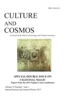 Culture et Cosmos Vol 19 1 et 2 : Magie céleste - Culture and Cosmos Vol 19 1 and 2: Celestial Magic