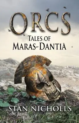 Orcs : Histoires de Maras-Dantia - Orcs: Tales of Maras-Dantia