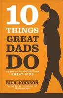 10 choses que font les grands pères - 10 Things Great Dads Do