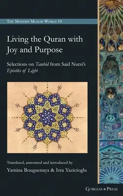Vivre le Coran avec joie et détermination - Living the Quran with Joy and Purpose