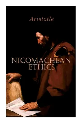 Éthique à Nicomaque - Nicomachean Ethics