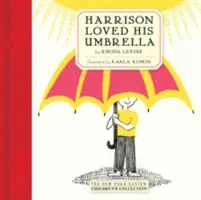 Harrison aimait son parapluie - Harrison Loved His Umbrella