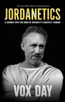 Jordanetics : Un voyage dans l'esprit du plus grand penseur de l'humanité - Jordanetics: A Journey Into the Mind of Humanity's Greatest Thinker