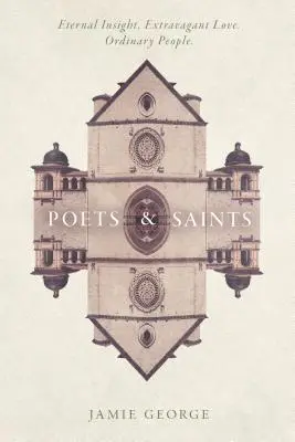Poètes et saints - Poets and Saints