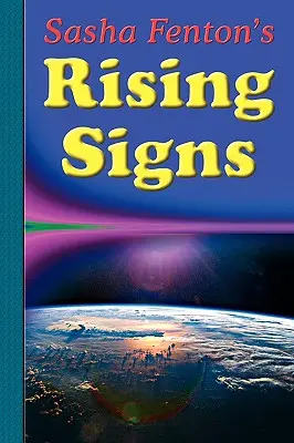 Les signes ascendants de Sasha Fenton - Sasha Fenton's Rising Signs