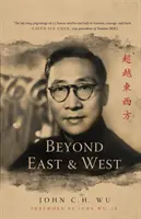 Au-delà de l'Orient et de l'Occident - Beyond East and West