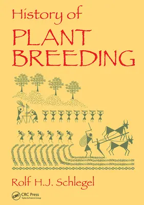 Histoire de la sélection végétale - History of Plant Breeding