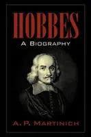Hobbes : Une biographie - Hobbes: A Biography