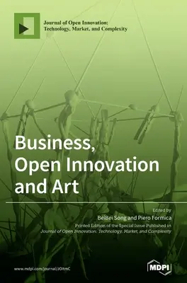 Entreprises, innovation ouverte et art - Business, Open Innovation and Art