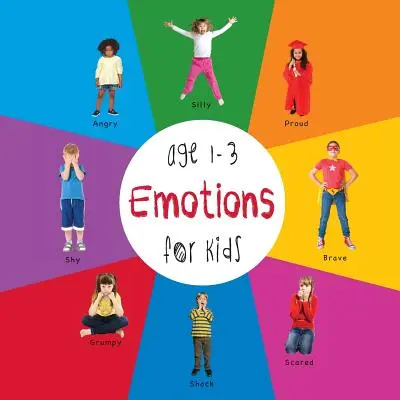 Emotions pour les enfants de 1 à 3 ans (Engage Early Readers : Children's Learning Books) - Emotions for Kids age 1-3 (Engage Early Readers: Children's Learning Books)