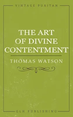 L'art du contentement divin - The Art of Divine Contentment