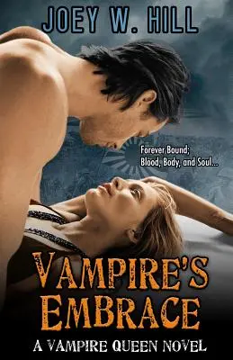 L'étreinte du vampire : Un roman de la série Vampire Queen - Vampire's Embrace: A Vampire Queen Series Novel