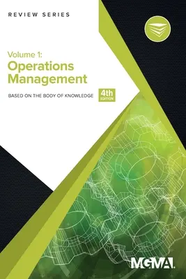 Série de révision du corpus de connaissances : Gestion des opérations - Body of Knowledge Review Series: Operations Management