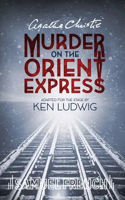 Le meurtre de l'Orient Express d'Agatha Christie - Agatha Christie's Murder on the Orient Express