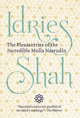 Les plaisirs de l'incroyable Mulla Nasrudin - The Pleasantries of the Incredible Mulla Nasrudin