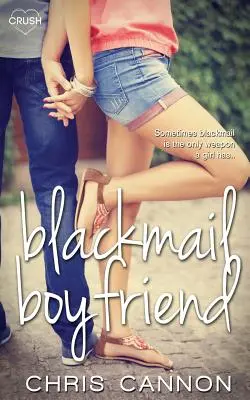 Le chantage au petit ami - Blackmail Boyfriend