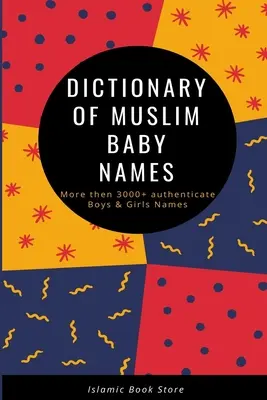 Dictionnaire des prénoms musulmans - Dictionary of Muslim Baby Names