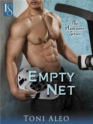 Empty Net : La série des Assassins : La série des Assassins - Empty Net: The Assassins Series: The Assassins Series