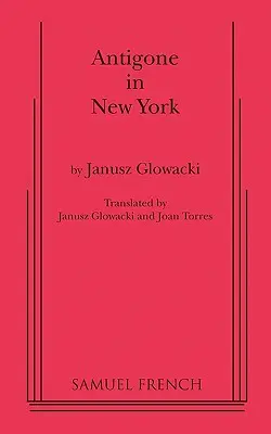 Antigone à New York - Antigone in New York