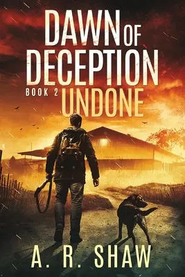 Undone : Un thriller post-apocalyptique - Undone: A Post-Apocalyptic Thriller